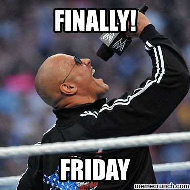 The Rock Finally Friday Meme