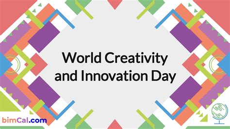 World Creativity and Innovation Day 2025