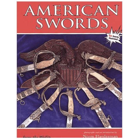 American Swords from the Philip Medicus Collection – Mowbray Publishing