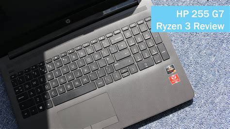 HP 255 G7 Ryzen 3 Review (Best value 15.6" laptop) - YouTube