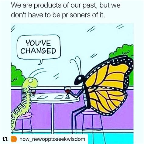 #Repost @now_newopptoseekwisdom ・・・ Why stay a caterpillar when you were born to be a butterfly ...