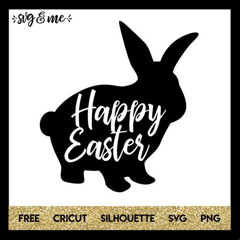 Happy Easter Bunny Silhouette - SVG & Me