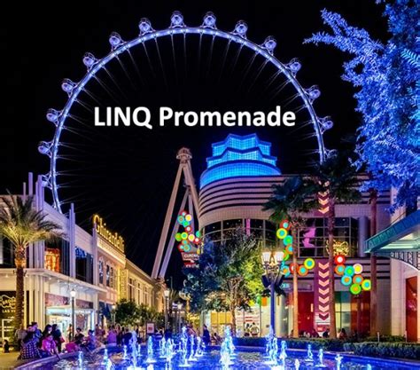 The LINQ Promenade on the Strip (2024) Las Vegas Guide