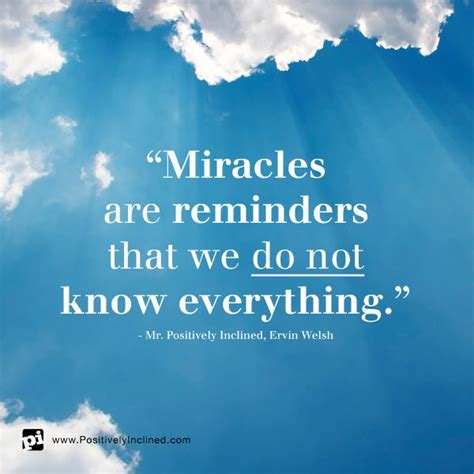 Miracle quotes, Inspirational thoughts, Miracles