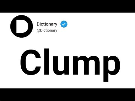 Clump Meaning In English - YouTube