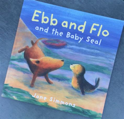Ebb and Flo and the baby Seal Jane Simmons – Bookread2day
