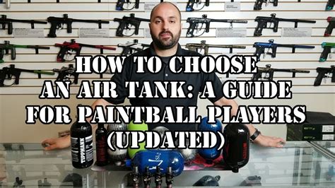 How To Choose An Air Tank: A Guide For Paintball Players (Updated) - YouTube