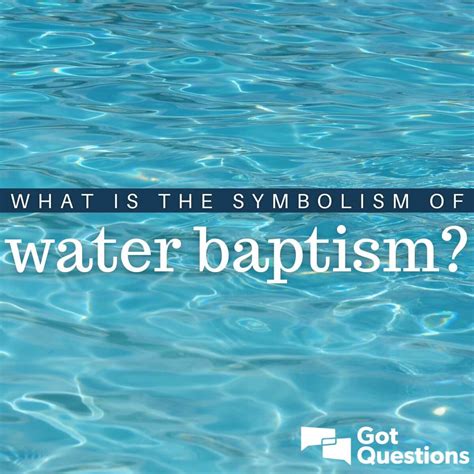 What Is The Symbolism Of Water Baptism Gotquestions Org | My XXX Hot Girl