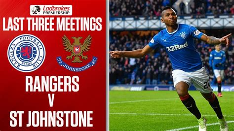 Rangers v St Johnstone - Last Three Meetings | Ladbrokes Premiership - YouTube