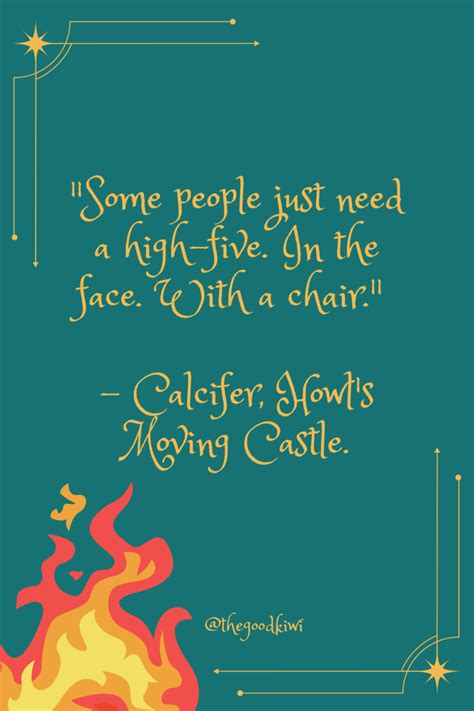 Calcifer Quotes Witty Remarks | Studio Ghibli Howl's Moving Castle ...