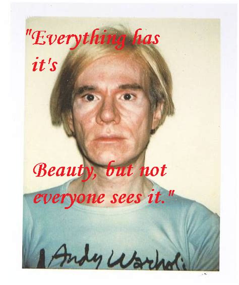 Andy Warhol's 7 Most Unforgettable Quotes | Hamilton-Selway