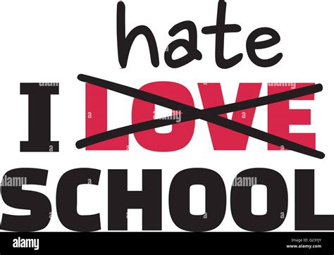 I hate school hi-res stock photography and images - Alamy