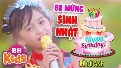 Bé Mừng Sinh Nhật ♫ Bé Tú Anh | Nhạc Thiếu Nhi Chúc Mừng Sinh Nhật Hay Nhất [MV] Chords - Chordify