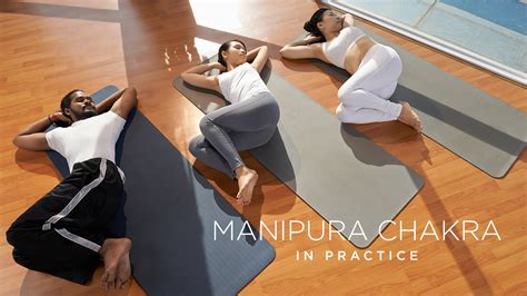 Manipura Chakra: In Practice | Yoga International