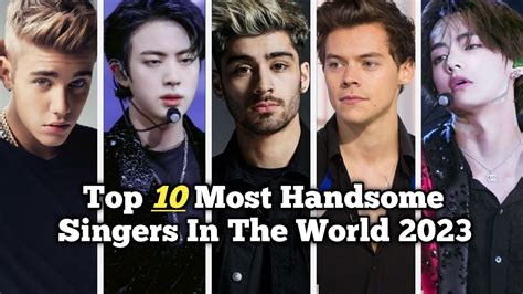 Top 10 Most Handsome Singers In The World 2023 || Only Top10 - YouTube