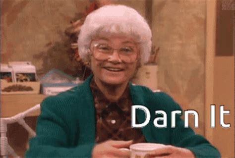 Golden Girls Darn GIF - Golden Girls Darn Dammit - Discover & Share GIFs