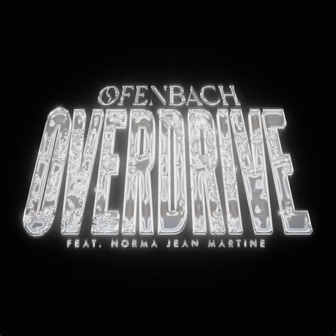 ‎Overdrive (feat. Norma Jean Martine) - Single - Album di Ofenbach ...