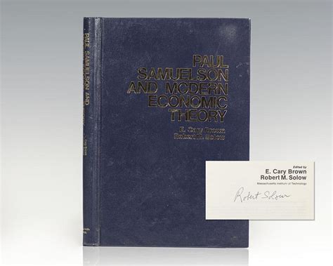 Paul Samuelson and Modern Economic Theory. by Samuelson, Paul A.; Robert Solow; Robert C. Merton ...