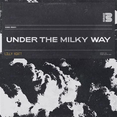 Lilly Hiatt – Under the Milky Way Lyrics | Genius Lyrics