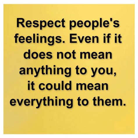 Respect People's Feelings | Love Quotes And Covers