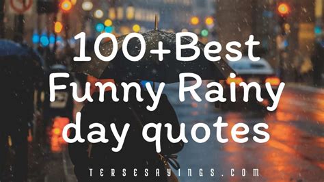 Funny Rain Quotes - 100 of the Best Rainy Day Quotes - emilyandblair.com