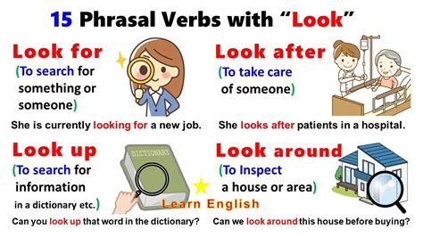 15 Phrasal Verbs with LOOK: Look after, Look at, Look for, Look up ...