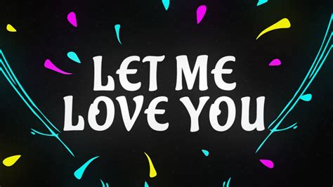 DJ Snake ft. Justin Bieber - Let Me Love You [Lyric Video] - YouTube