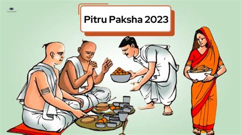 Pitru Paksha 2023 : Dates, Timing and Mantras for Shraddh 2023