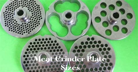 The Definitive Guide To Choosing The Right Meat Grinder Plate Size ...