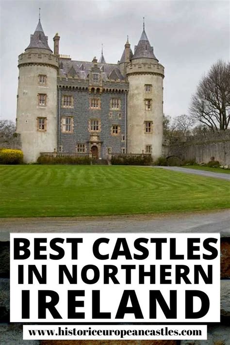 Best Castles in Northern Ireland | Castles in ireland, Northern ireland ...