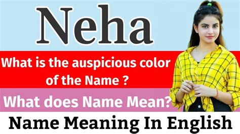 Neha Name Meaning In English | Neha Meaning | What Is The Meaning Of ...