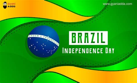 Brazilian Independence Day (2024) Quotes, Summary,Wishes