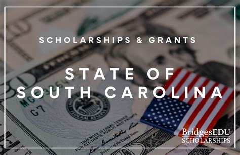 South Carolina Scholarships and Grants | BridgesEDU Scholarships