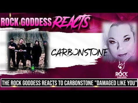 THE Rock Goddess REACTS to Carbonstone - Damaged Like You (Official Music Video) - YouTube