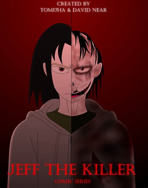 Jeff The Killer Comic Front Page by Tom17ha on DeviantArt