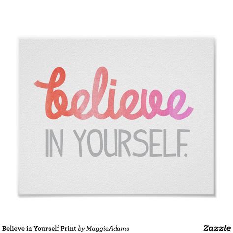 Believe in Yourself Print | Poster prints, Prints, Print