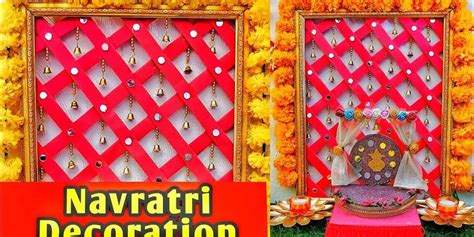 Unleash Your Creativity with These 15 Navratri Decoration Ideas