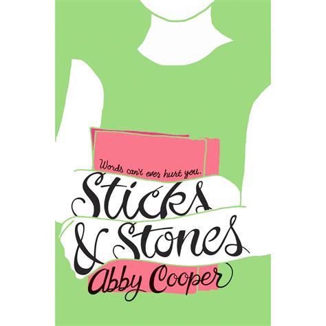 Sticks & Stones by Abby Cooper — Reviews, Discussion, Bookclubs, Lists