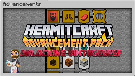 Hermitcraft Advancement Pack - Unlocking VintageBeef - YouTube