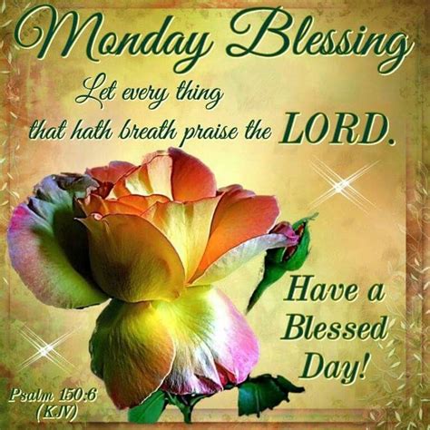 234 best Monday Blessings images on Pinterest | Monday blessings ...