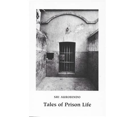 Tales of Prison Life | Auromere