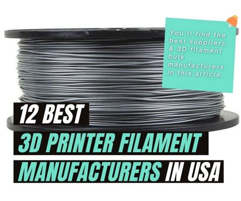 12 Best 3D Printer Filament Manufacturers in USA - MonoFilament DIRECT