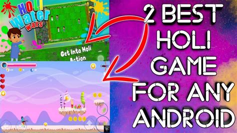 2 Best Holi Game For Any Android ( 2019 ) - YouTube