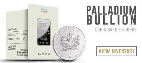 Buy PALLADIUM Bullion: Palladium Bars & More. Great Buys!