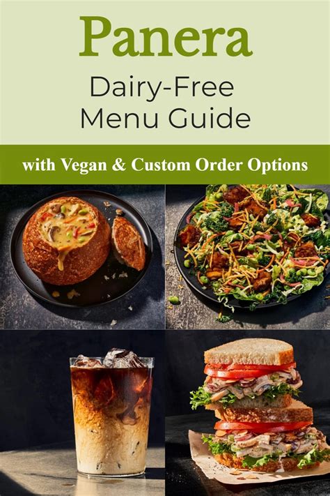 Panera Dairy-Free Menu Guide with Custom, Allergen, and Vegan Options