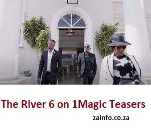 The River 6 on 1Magic Teasers March 2024 - ZA INFO