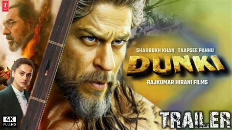 Dunki Official Trailer | Shah Rukh Khan | Taapsee Pannu | Rajkumar ...