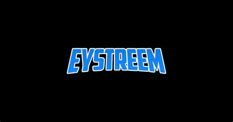 EYstreem ver1 - Eystreem Merch - Sticker | TeePublic