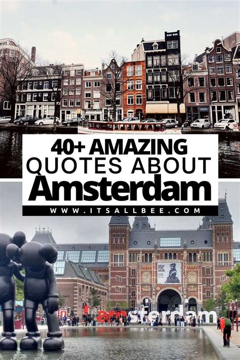 44 Amazing Quotes About Amsterdam - ItsAllBee | Solo Travel & Adventure Tips