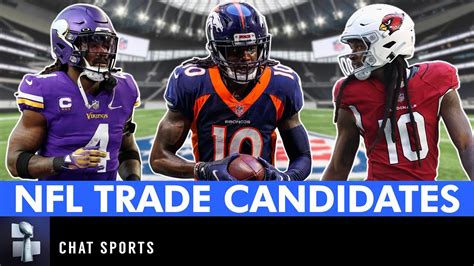 NFL Trade Rumors: Top 10 NFL Trade Candidates Who Could Be Moved Ft ...